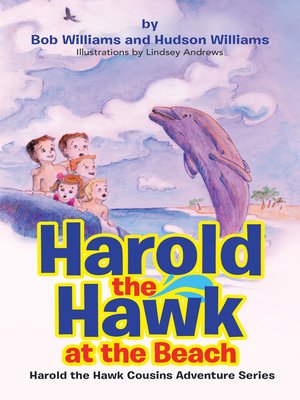 cover image of Harold the Hawk at the Beach